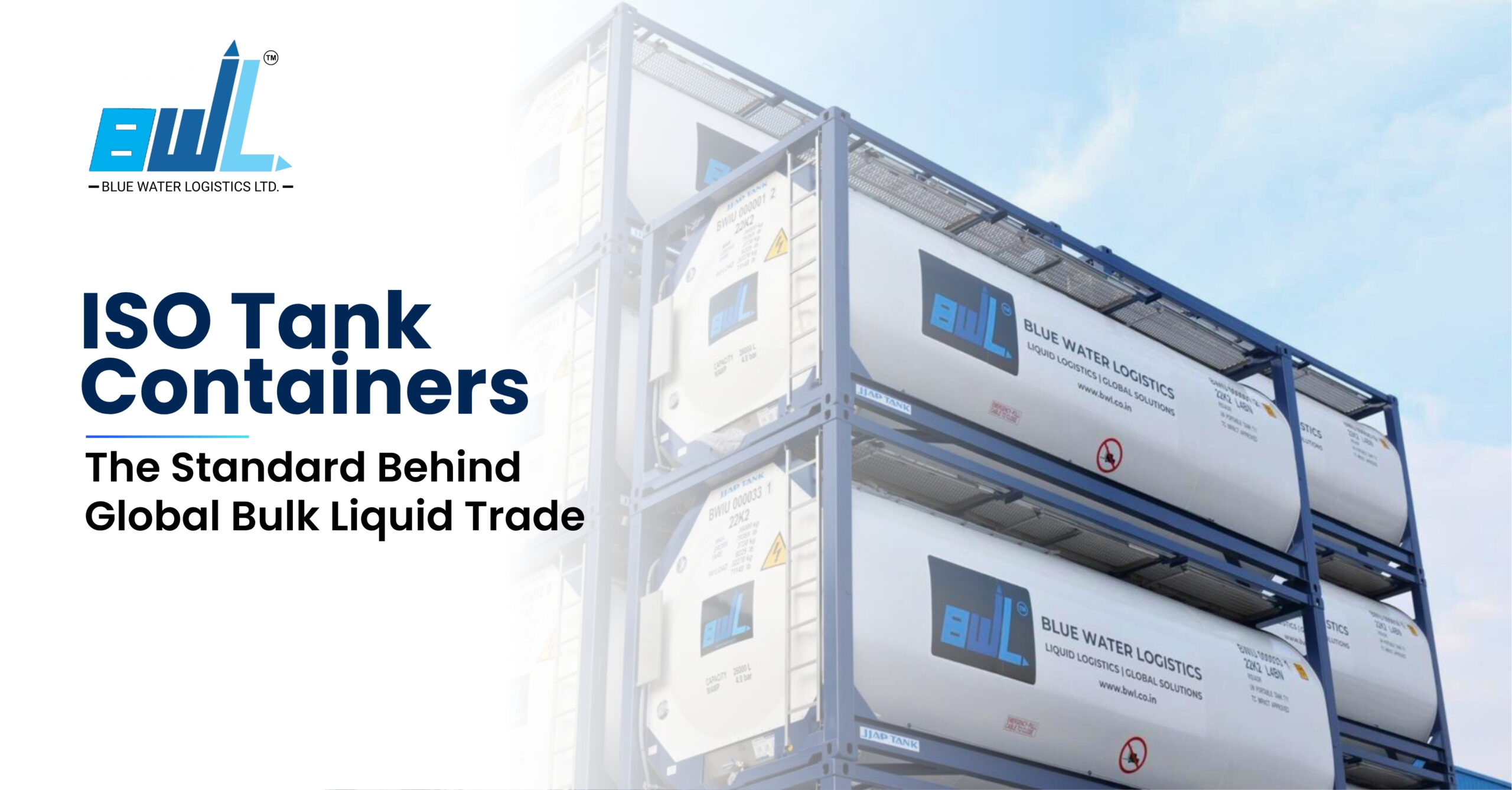 ISO Tank Containers: The Standard Behind Global Bulk Liquid Trade
