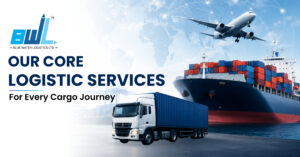 Core Logistics Services for Every Cargo Journey
