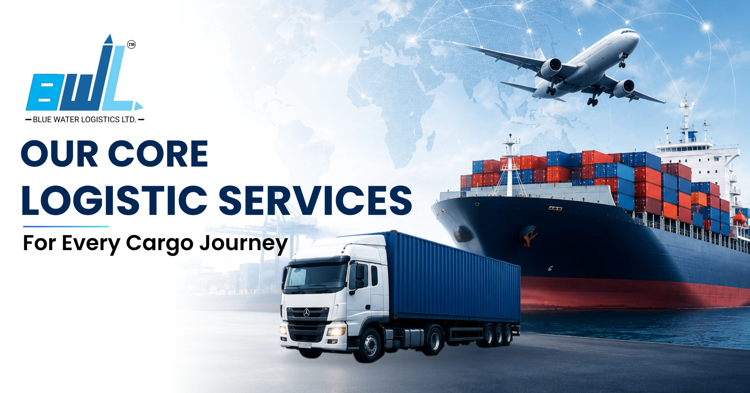 Core Logistics Services for Every Cargo Journey